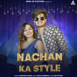 Nachan Ka Style