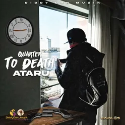 Quarter to Death