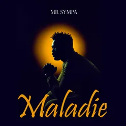 Maladie