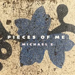 Pieces of Me