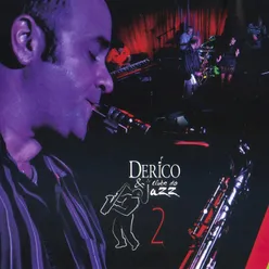 Derico Sciotti & Clube do Jazz 2