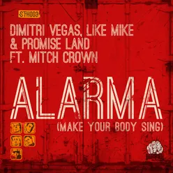 Alarma (Make Your Body Sing) (feat. Mitch Crown) Miami 305 Mix