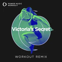 Victoria's Secret Extended Workout Remix 167 BPM