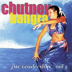 Chutney Bangra Leadership, Vol. 2
