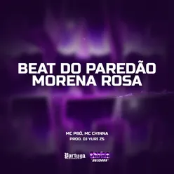 Beat Paredão do Morena Rosa