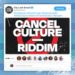 Cancel Culture Riddim