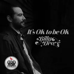 It's Ok to Be Ok