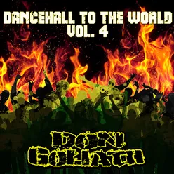 Dancehall to the World, Vol. 4