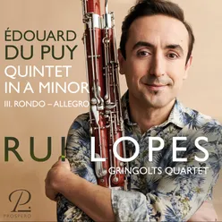 Édouard Du Puy: Quintet in A Minor for Bassoon and String Quartet: III. Rondo
