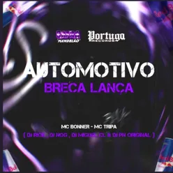 Automotivo Breca Lança