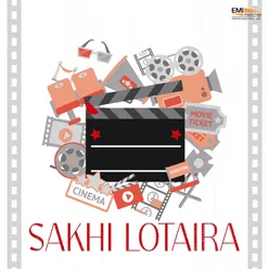 Sakhi Lotaira (Original Motion Picture Soundtrack)