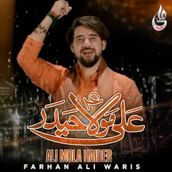 Ali Mola Haider - Single