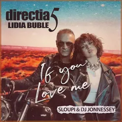 If You Love Me Sloupi & DJ Jonnessey Remix