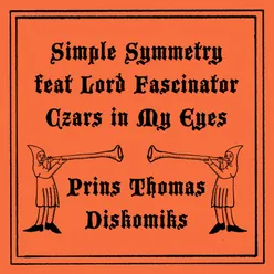 Czars in My Eyes (Prins Thomas Diskomiks)