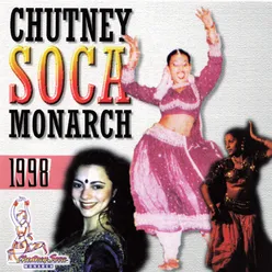 Chutney Soca Monarch 1998