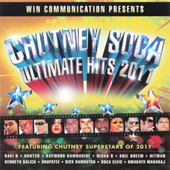 Chutney Soca Ultimate Hits 2011