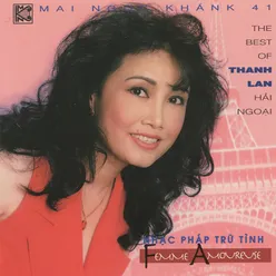 Femme Amoureuse - The Best Of Thanh Lan Hải Ngoại