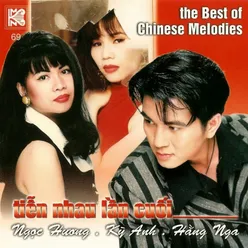 The Best Of Chinese Melodies - Tiễn Nhau Lần Cuối