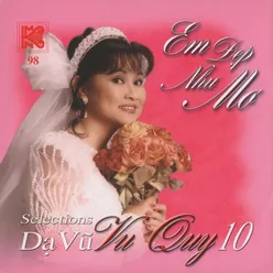 Dạ Vũ Vu Quy 10 - Em Đẹp Như Mơ