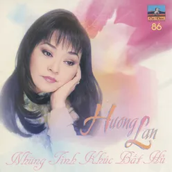 Hương Lan - Những Tình Khúc Bất Hủ