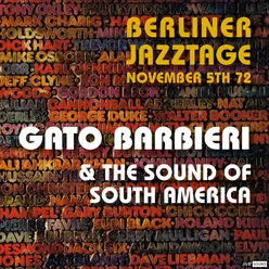 Sudamérica / Llamerito Berliner Jazztage, Berlin November 5th. 1972 [Restauración 2023]