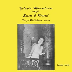 Yolanda Marcoulescou Sings Enesco & Roussel