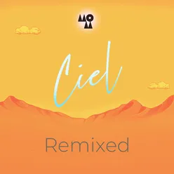Ciel (Remixed)