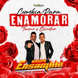 Cumbia para Enamorar, Tomar y Olvidar