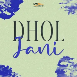 Dhol Jani (Original Motion Picture Soundtrack)