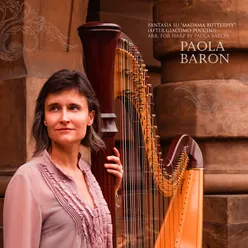 Fantasia su "Madama Butterfly" (After Giacomo Puccini) [Arr. for Harp by Paola Baron]