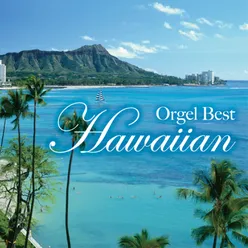 Orgel Best Hawaiian