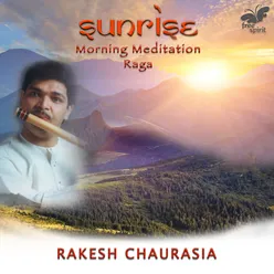 Sunrise - Morning Meditation Raga
