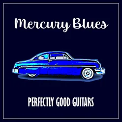 Mercury Blues