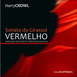 Harry Crowl - Sonata do Girassol Vermelho, Música para Viola