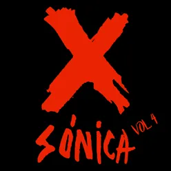 X-sónica, Vol. 4