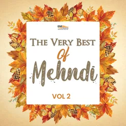 The Very Best of Mehndi, Vol. 2