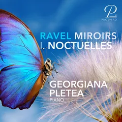 Ravel: Miroirs, M. 43. I. Noctuelles