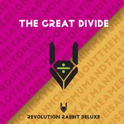 The Great Divide