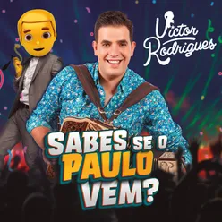 Sabes Se o Paulo Vem?