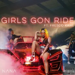Girls Gon Ride