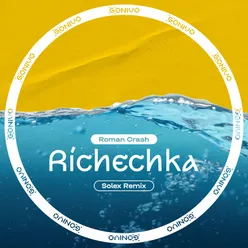 Richechka (Solex (UA) Remix)