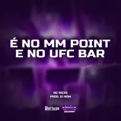 É No Mm Point e No Ufc Bar