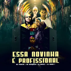 Essa Novinha É Profissional