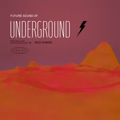 Future Sound Of Underground