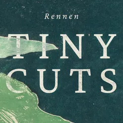 Tiny Cuts