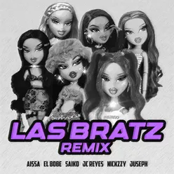 Las Bratz (Remix)