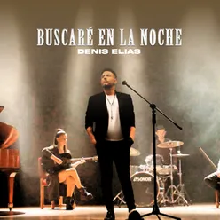 Buscaré En La Noche (En Vivo)