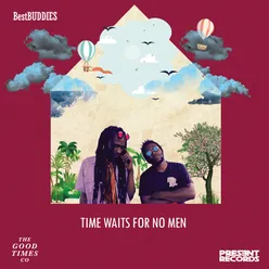 Time Waits For No Men