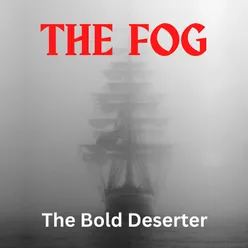 The Bold Deserter