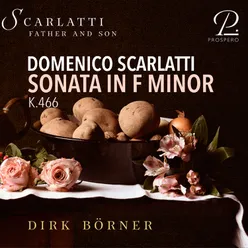 Domenico Scarlatti: Keyboard Sonata in F Minor, K. 466